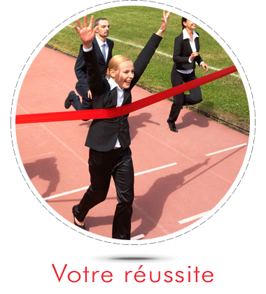 Votre réussite